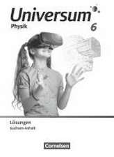 Universum Physik 6. Schuljahr. Gymnasium Sachsen-Anhalt - Lösungen zum Schulbuch