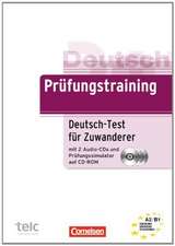 Prüfungstraining DaF. Deutsch-Test für Zuwanderer. Übungsbuch