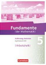 Fundamente der Mathematik 5. Schuljahr - Schleswig-Holstein G9 - Arbeitsheft mit Lösungen