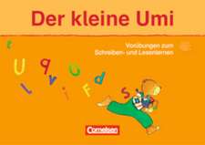 Die Umi-Fibel. Der kleine Umi