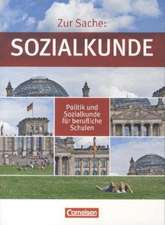 Zur Sache: Sozialkunde. Gesamtband Schülerbuch