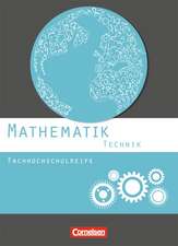 Mathematik Fachhochschulreife Technik. Schülerbuch