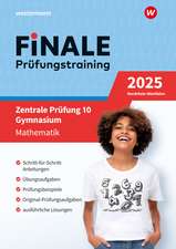 FiNALE Prüfungstraining Zentrale Prüfung 10. Gymnasium Nordrhein-Westfalen. Mathematik 2025