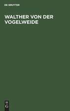 Walther von der Vogelweide: Untersuchungen