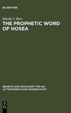 The Prophetic Word of Hosea: A Morphological Study