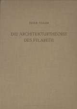 Die Architekturtheorie des Filarete