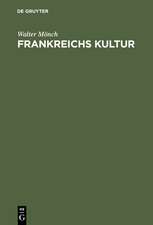 Frankreichs Kultur