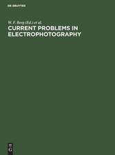 Current problems in electrophotography: [3rd European colloquium at Zürich, August 1971] ; with 397 fig. and 31 tables