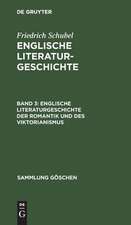 Englische Literaturgeschichte der Romantik und des Viktorianismus