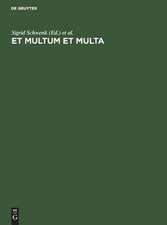 Et Multum et Multa: Beiträge zur Literatur, Geschichte und Kultur der Jagd. Festgabe für Kurt Lindner zum 27. November 1971