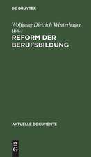 REFORM DER BERUFSBILDUNG ADO