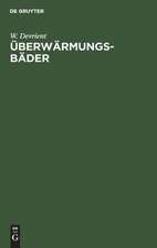 DEVRIENT:UEBERWAERMUNGS- BAEDER