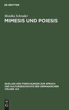 Mimesis und Poiesis: Poetologische Studien zum Bildungsroman