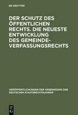 Der Schutz des öffentlichen Rechts. Die neueste Entwicklung des Gemeindeverfassungsrechts: Verhandlungen der Tagung der deutschen Staatsrechtslehrer zu Leipzig am 10. und 11. März 1925. Mit Eröffnungs- und Begrüßungsansprachen sowie einer Zusammenfassung der Diskussionsreden