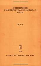 Kontinuität und Wandlungen der Eigentumsverfassung: Vortrag gehalten vor der Berliner Juristischen Gesellschaft am 20. Oktober 1975