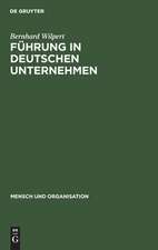 Führung in deutschen Unternehmen