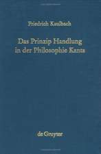 Das Prinzip Handlung in der Philosophie Kants