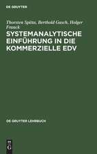 Systemanalytische Einführung in die kommerzielle EDV: Problemlösen mit COBOL