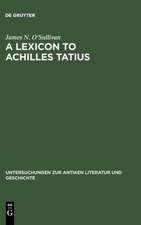 A Lexicon to Achilles Tatius