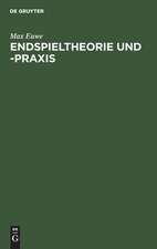 Endspieltheorie und -praxis