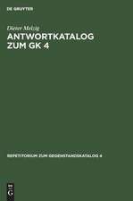 Antwortkatalog zum GK 4: Krankheiten und Verletzungen Innere Medizin