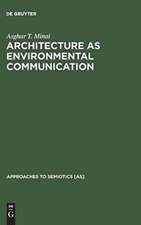 Architecture as Environmental Communication