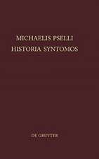 Michaelis Pselli Historia Syntomos