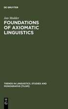 Foundations of Axiomatic Linguistics