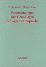 Voraussetzungen und Grundlagen der Gegenwartssprache: Sprach- und sozialgeschichtliche Untersuchungen zum 19. Jahrhundert