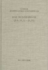 Das Bundesbuch (Ex 20,22-23,33): Studien zu seiner Entstehung und Theologie