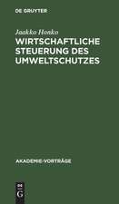 Wirtschaftliche Steuerung des Umweltschutzes: Überlegungen aus finnischer Sicht