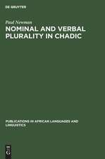 Nominal and Verbal Plurality in Chadic