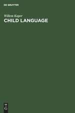 Child Language: A Language which Does Not Exist?