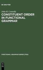 Constituent Order in Functional Grammar