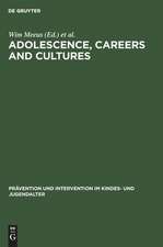 Adolescence, Careers and Cultures