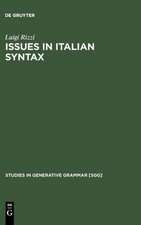 Issues in Italian Syntax