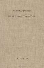 Ernst von Dryander: Eine biographische Studie