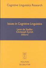 Issues in Cognitive Linguistics: 1993 Proceedings of the International Cognitive Linguistics Conference