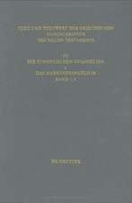 Das Markusevangelium: Handschriftenliste und vergleichende Beschreibung