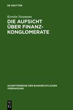 Die Aufsicht über Finanzkonglomerate