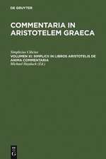 Simplicii in libros Aristotelis de anima commentaria