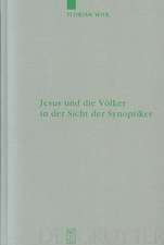 Jesus und die Völker in der Sicht der Synoptiker