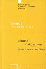 Sounds and Systems: Studies in Structure and Change. A Festschrift for Theo Vennemann