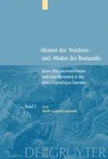 Bd. 1: James Macphersons Ossian, zeitgenössische Diskurse und die Frühphase der deutschen Rezeption. Bd. 2: Die Haupt- und Spätphase der deutschen Rezeption. Bibliographie internationaler Quellentexte und Forschungsliteratur