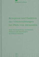 Rezeption und Funktion der Vätererzählungen bei Philo von Alexandria: Zum Zusammenhang von Kontext, Hermeneutik und Exegese im frühen Judentum