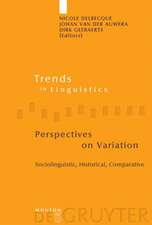 Perspectives on Variation: Sociolinguistic, Historical, Comparative