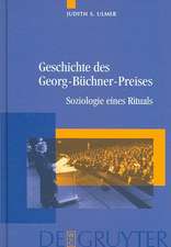 Geschichte des Georg-Büchner-Preises: Soziologie eines Rituals