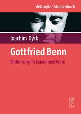 Gottfried Benn: Einführung in Leben und Werk