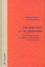 Der Jedermann im 16. Jahrhundert: Die Hecastus-Dramen von Georgius Macropedius und Hans Sachs