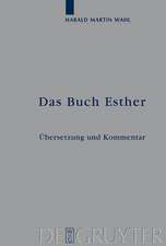 Das Buch Esther: Übersetzung und Kommentar